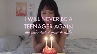 i vlogged for 7 years: a farewell to my teenage years