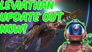 NO MANS SKY LEVIATHAN UPDATE OUT NOW!