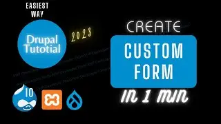 Drupal 10 Form Tutorial: Building a Custom Form from Scratch