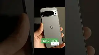 Pixel 9 Pro XL Hazel Unboxing #pixel9proxl #teampixel #googlepixel #googlecamera #unboxing