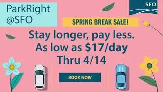 SFO Parking Spring Break Special