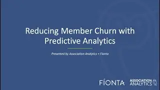 Reducing Member Churn with Predictive Analytics with Fionta
