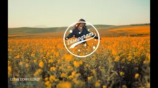 Alec Benjamin - Let Me Down Slowly [Deep House Remix]