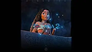 Moana has a little sister | Moana 2 Official Trailer Edit 