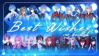 【17人合唱】 Best Wishes, 【歌ってみた】