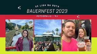 BAUERNFEST - PETRÓPOLIS - 2023