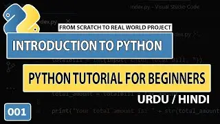 Introduction to Python in Urdu | Python Tutorial for Beginners in Hindi / Urdu