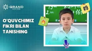 O'QUVCHIMIZ FIKRI BILAN TANISHING