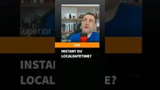 Instant ou LocalDateTime?