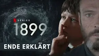 1899: Das Ende erklärt [Spoiler]