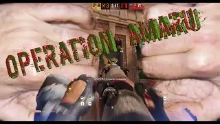 Raibow Six: OPERATION AMARU (Almost right version)