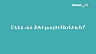 O que são doenças profissionais?