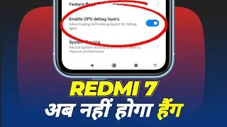 Redmi 7 hang Problem - How to Fix lags in Redmi 7 - (2021 Solutions)