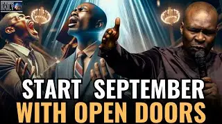Don't Start September Without This Powerful Prayer | Early Morning Blessing | Apostle Joshua Selman