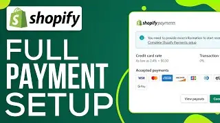 How To Setup Shopify Payments (2024) | Shopify For Beginners