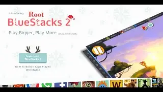 How to Root BlueStacks 2 App Player on Windows with KingRoot