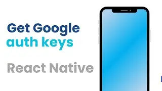 Golang and React. Lesson 10. Obtaining Google authorization keys
