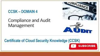 CCSK Domain 4   Compliance and Audit Management