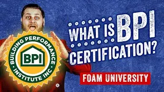What is BPI Certification? | Foam University