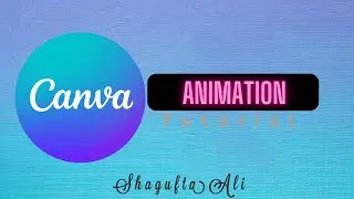 Canva Pro Free Animatiion introduction by shaguftali