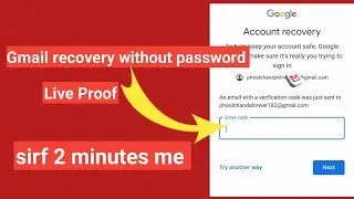 Gmail recovery without password || gmail recovery without password and phone number