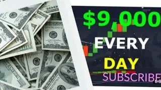 How to get $9000 dollars in one minute 