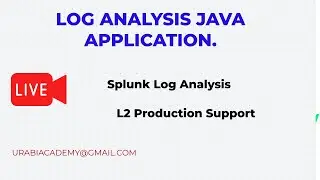 Log analysis Java Production Support |Splunk Log Analysis |Real time
