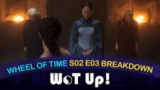 Wheel of Time Episode 3 Breakdown! Seanchan! Uno! Nynaeve!