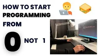 How to Start Programming From Zero