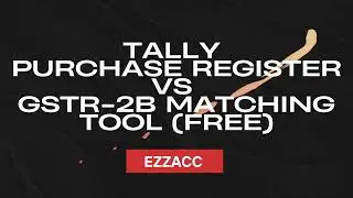 Tally Purchase Register vs GSTR-2B Matching Tool (Free)