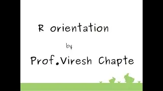 Rstudio Oreintation | TE IT | SL VI | viresh chapte