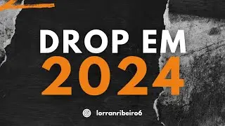 #25 DROP EM 2024