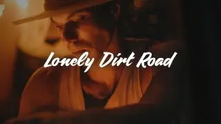 Dax - Lonely Dirt Road (Lyrics)