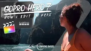 How I Edit GoPro Hero 7 Black Videos in Final Cut Pro X - GoPro Video Editing Tutorial on Mac