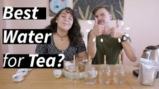 The Best Water for Tea?