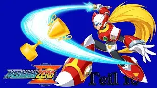 Mega Man Zero Erfolgsjagd Teil 10