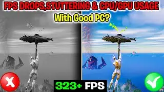 Fortnite New Season 4 How To Fix FPS Drops & Stuttering - ON GOOD PC! Chapter 5