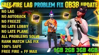 FREE FIRE LAG FIX AFTER UPDATE | OB38 UPDATE LAG FIX FREE FIRE MAX 🔥 | FREE FIRE LAG FIX CONFIG FILE
