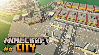 The Airport (Part 5) | Minecraft City Building Timelapse | Ep. 6