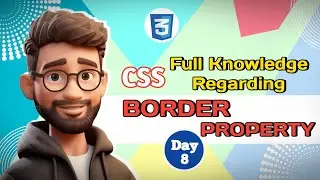 CSS BORDER PROPERTY(Don't Miss This !) | Lecture - 8 | Programming Site