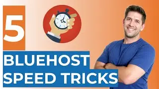 5 Quick Tips To Make Bluehost Sites Faster