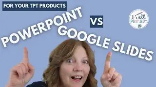 POWERPOINT VS GOOGLE SLIDES FOR TEACHERS PAY TEACHERS SELLERS and TPT Products