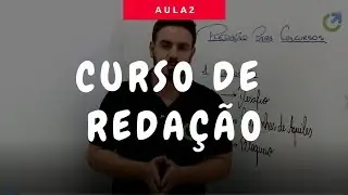 Curso de redação - Aula 2