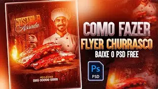 Como Fazer Flyer de Churrascaria no Photoshop