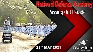 National Defence Academy (NDA) | Passing Out Parade | 2021