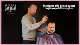 Tagliamo i capelli di Giuseppe con il Remington Colour Cut - Effetto WOW