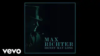 Max Richter - The Young Mariner (Official Audio)