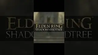 New Elden Ring DLC | Shadow of the Erdtree