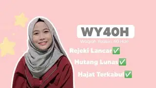 WAQIAH YAASIN 40 HARI | REZEKI LANCAR URUSAN DIPERMUDAH ✨