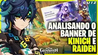 ANALISANDO O BANNER DE KINICH E RAIDEN ! | GENSHIN IMPACT